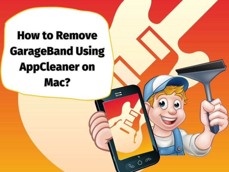 How To Uninstall GarageBand From Mac StepbyStep Guide