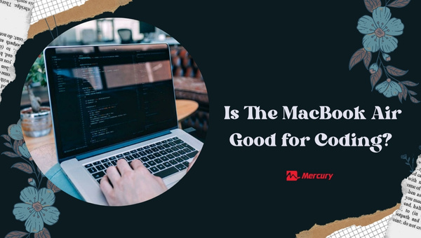 Is-The-MacBook-Air-Good-for-Coding