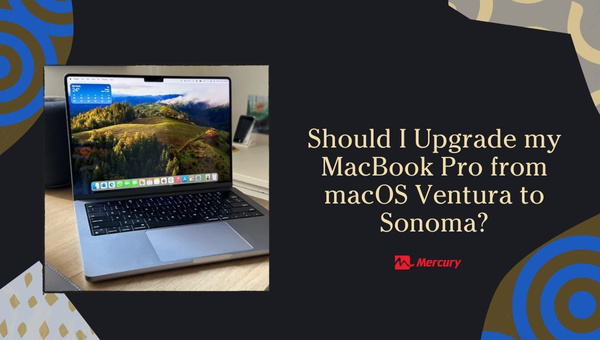 Upgrading macOS Ventura to Sonoma