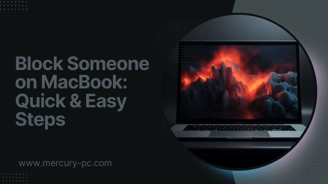 Block Someone on MacBook