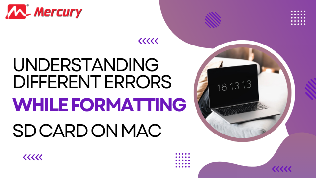 Understanding Different Errors While Formatting SD Card on Mac