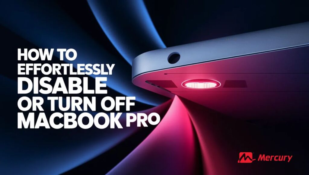 How to Effortlessly Disable or Turn off Camera on MacBook Pro