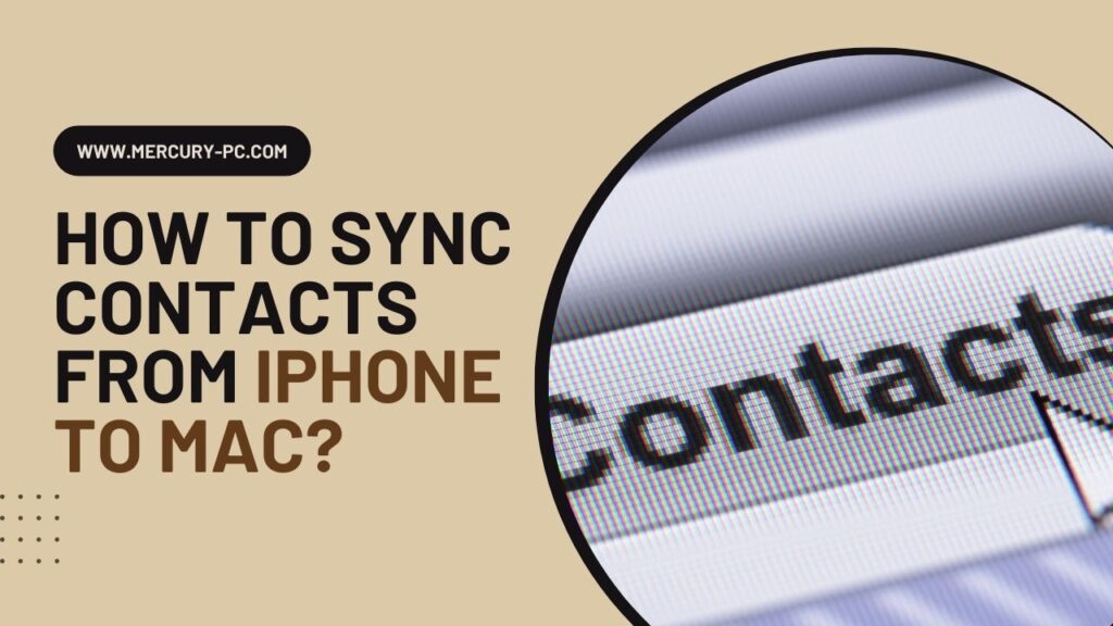 How to Sync Contacts from iPhone to Mac